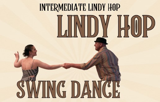 Intermediate Lindy Hop Swing Dance, Drop In 6:30 Sundays