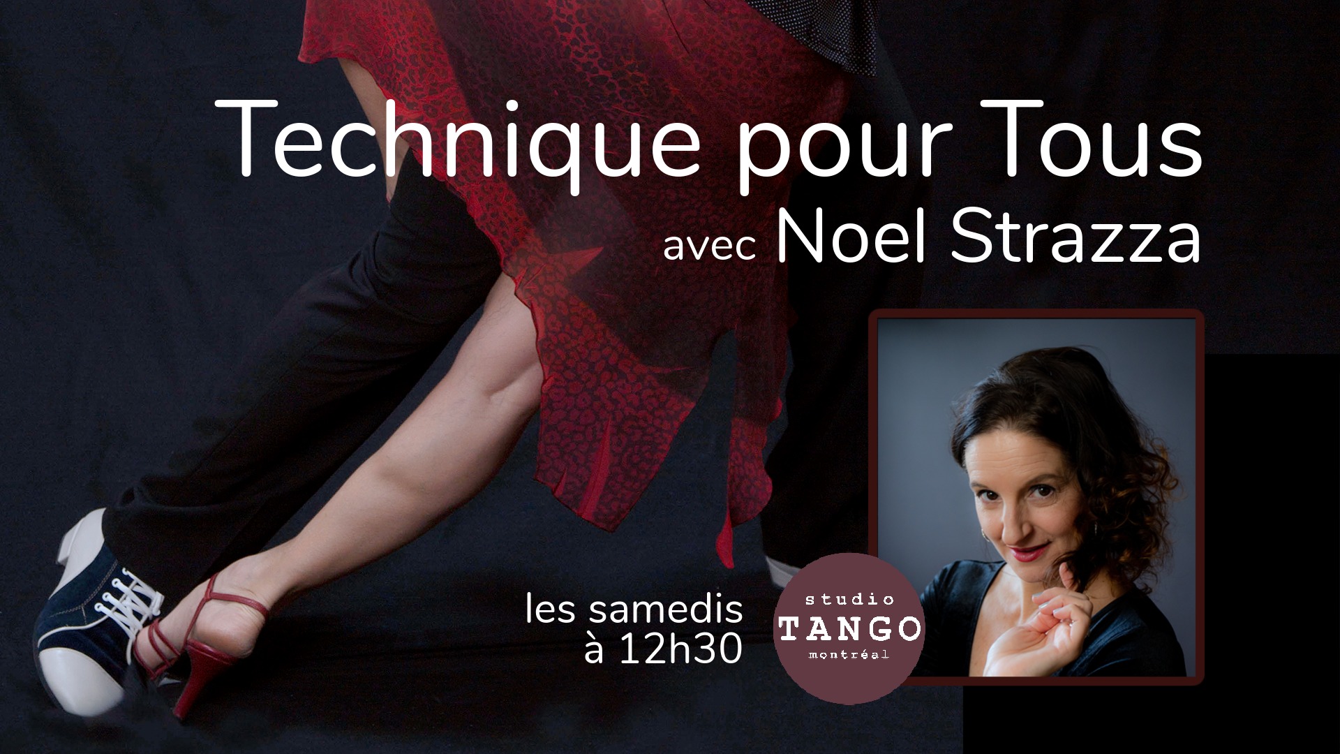 TECHNIQUE pour TOUS avec Noel Strazza