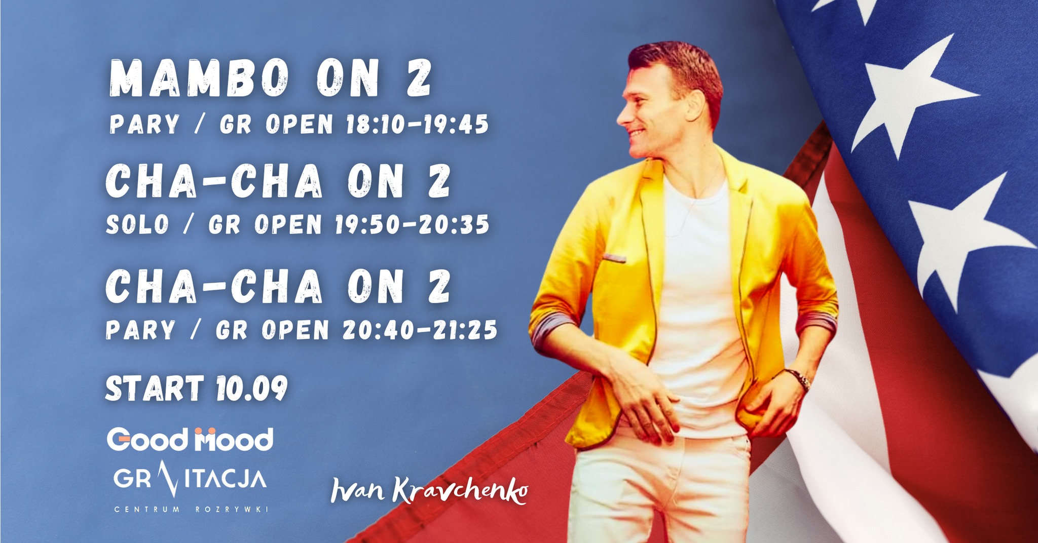 MAMBO On2 CHA CHA On2 ★ GR OPEN ★ Środy 18:10 ★ 10.09.2025 ★ Good Mood Gravitacja Gliwicka 44