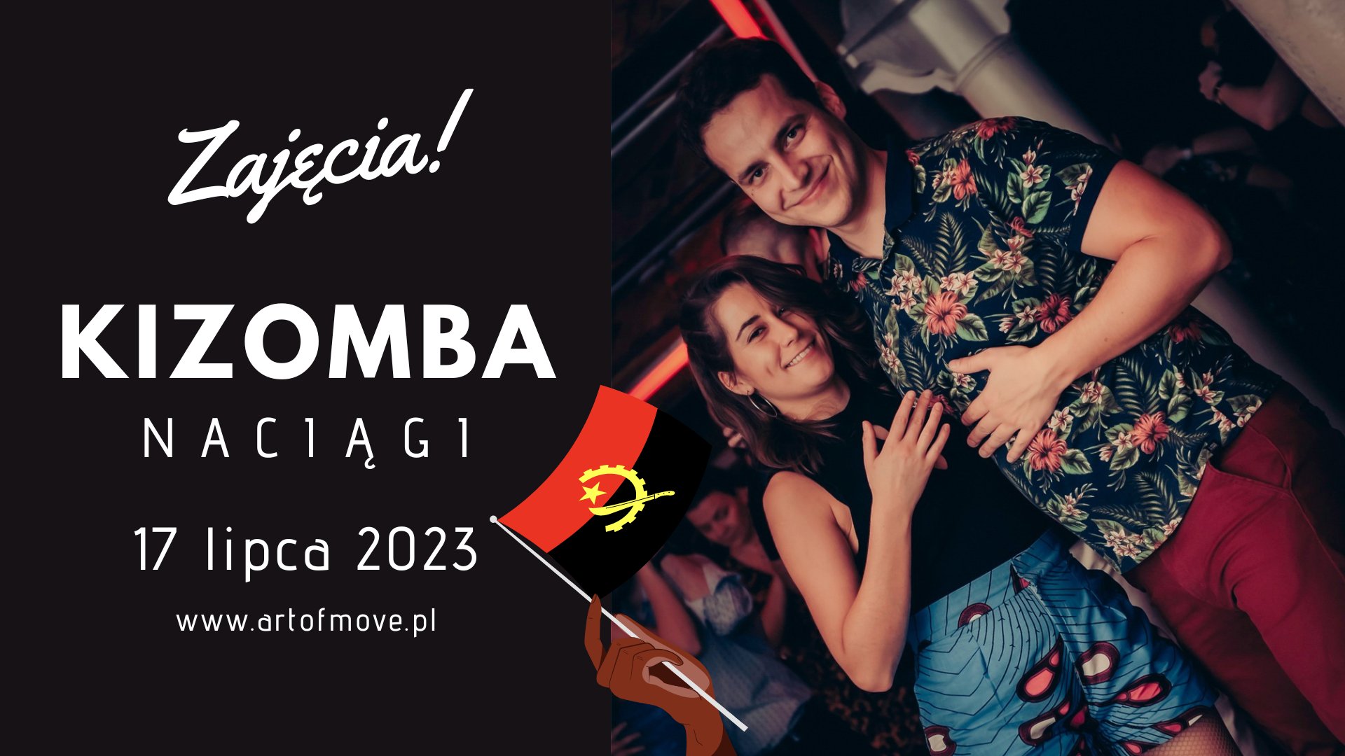 Kizomba Naciągi - poziom S Z 17.07 Art of Move