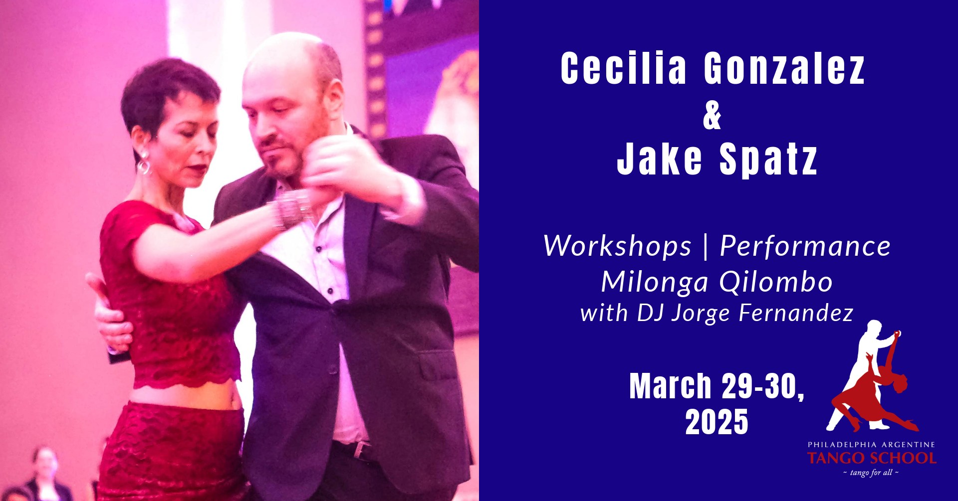 March 29 & 30: Cecilia Gonzalez & Jake Spatz - Workshops, Milonga Qilombo, Performance!