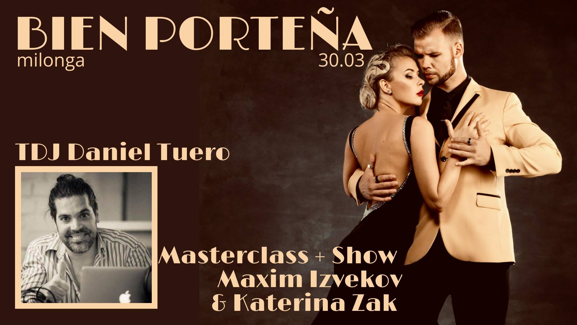 Милонга Bien Porteña 30.03 - TDJ Daniel Tuero