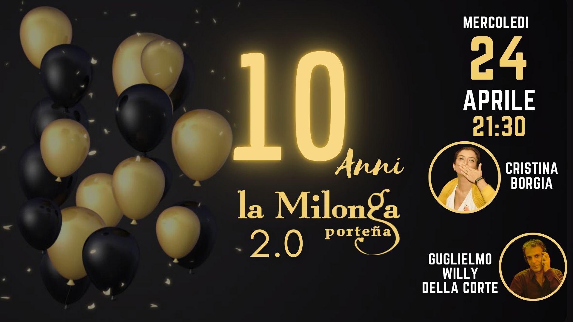 10 anni della Milonga Portena 2.0 - TDJ Cristina Borgia & Guglielmo Willy della Corte