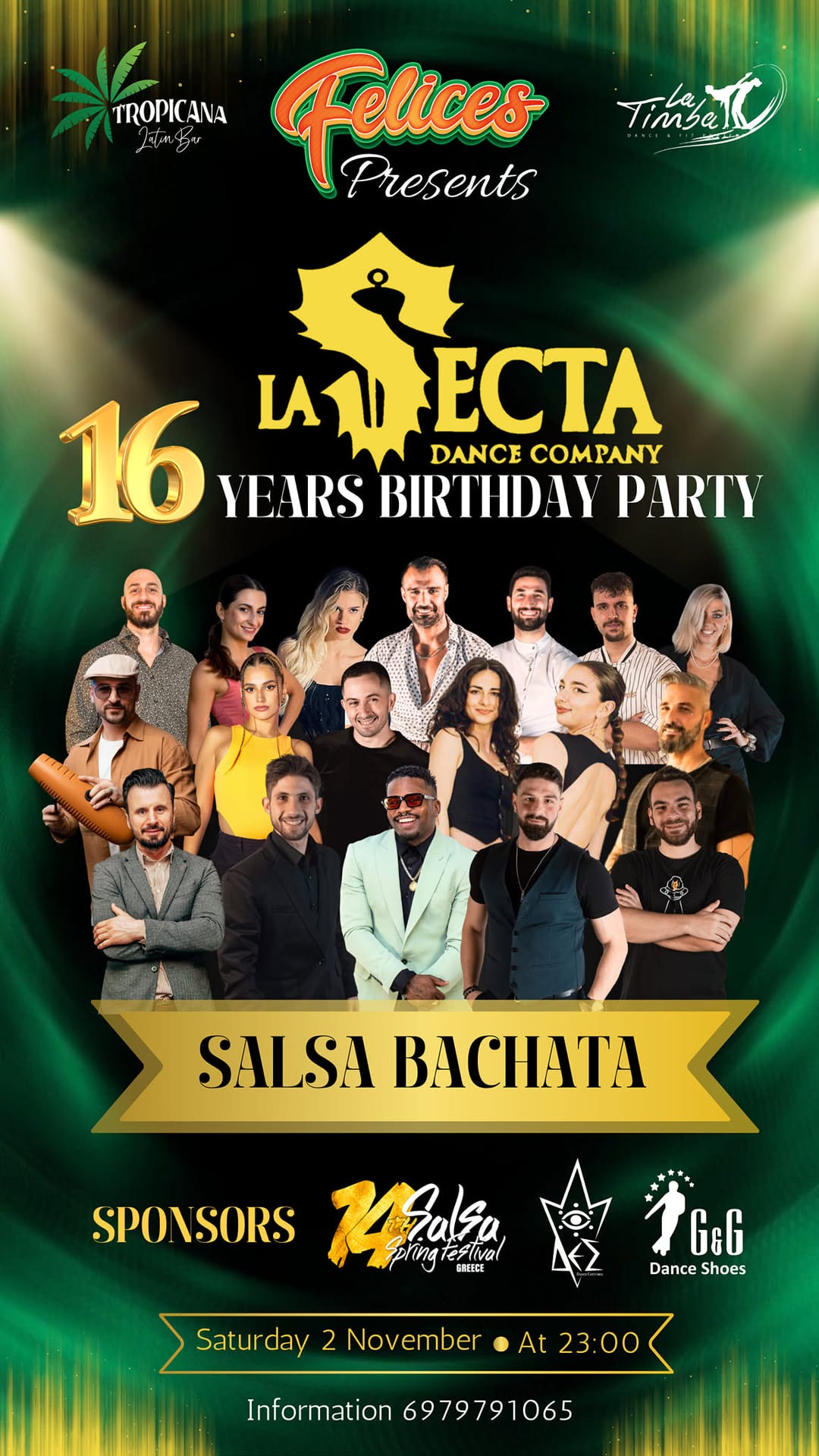 LA SECTA 16 Years Birthday Party By FELICES On 2 November At Tropicana Latin Bar Athens
