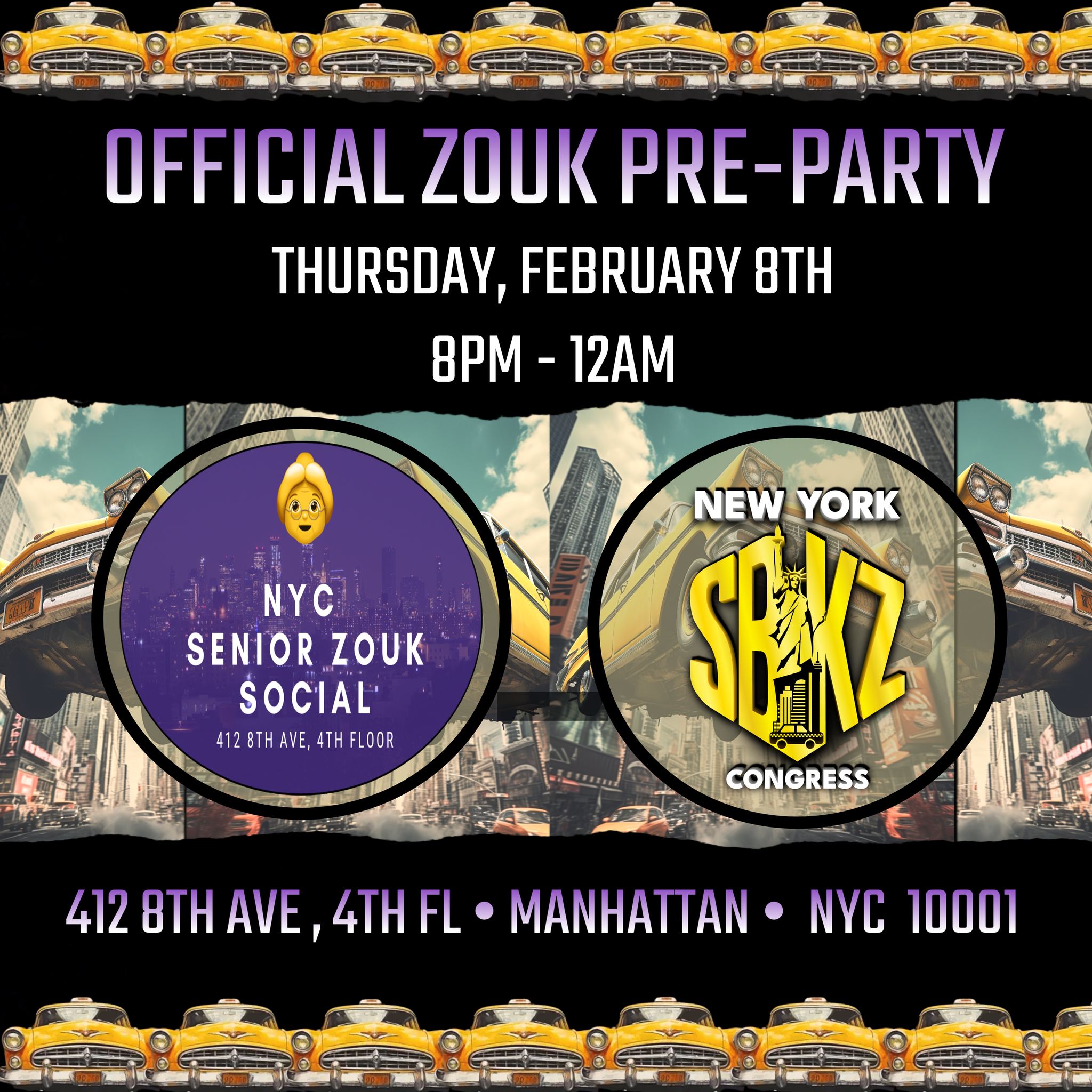 OFFICIAL ZOUK PRE-PARTY New York SBKZ Congress Thurs, Feb 8, 2024