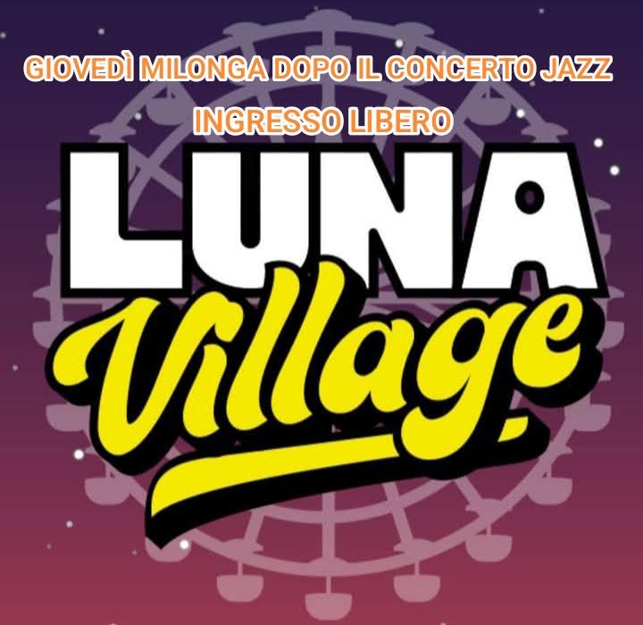 LUNA VILLAGE BALLA TANGO