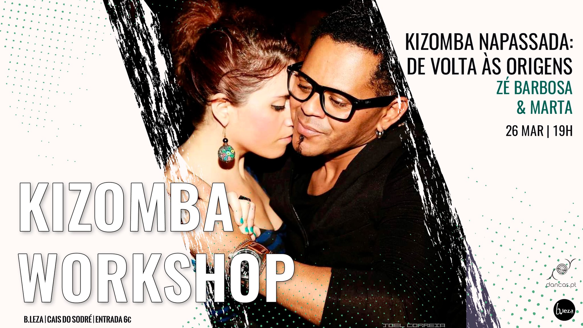 Danças no B.Leza KIZOMBA NAPASSADA: de volta às origens workshop de Zé Barbosa & Marta