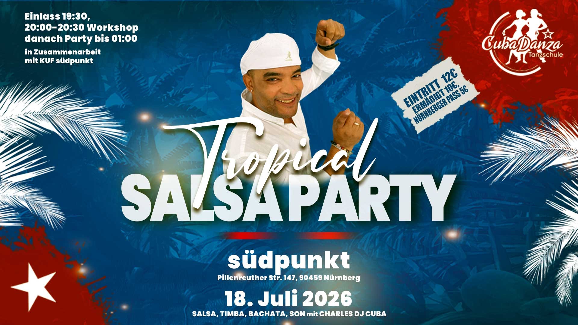 Salsa Tropical Party auf XXL Tanzfläche + Salsa Cubana Mittestufe Workshop