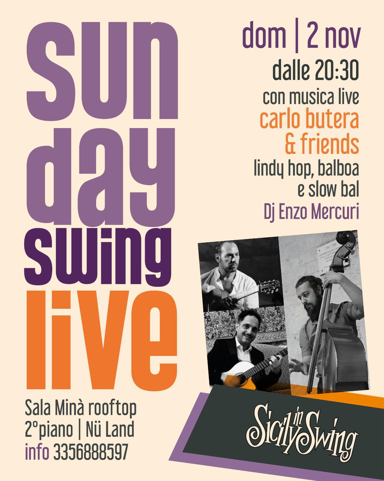 Sunday Swing LIVE - CARLO BUTERA & FRIENDS