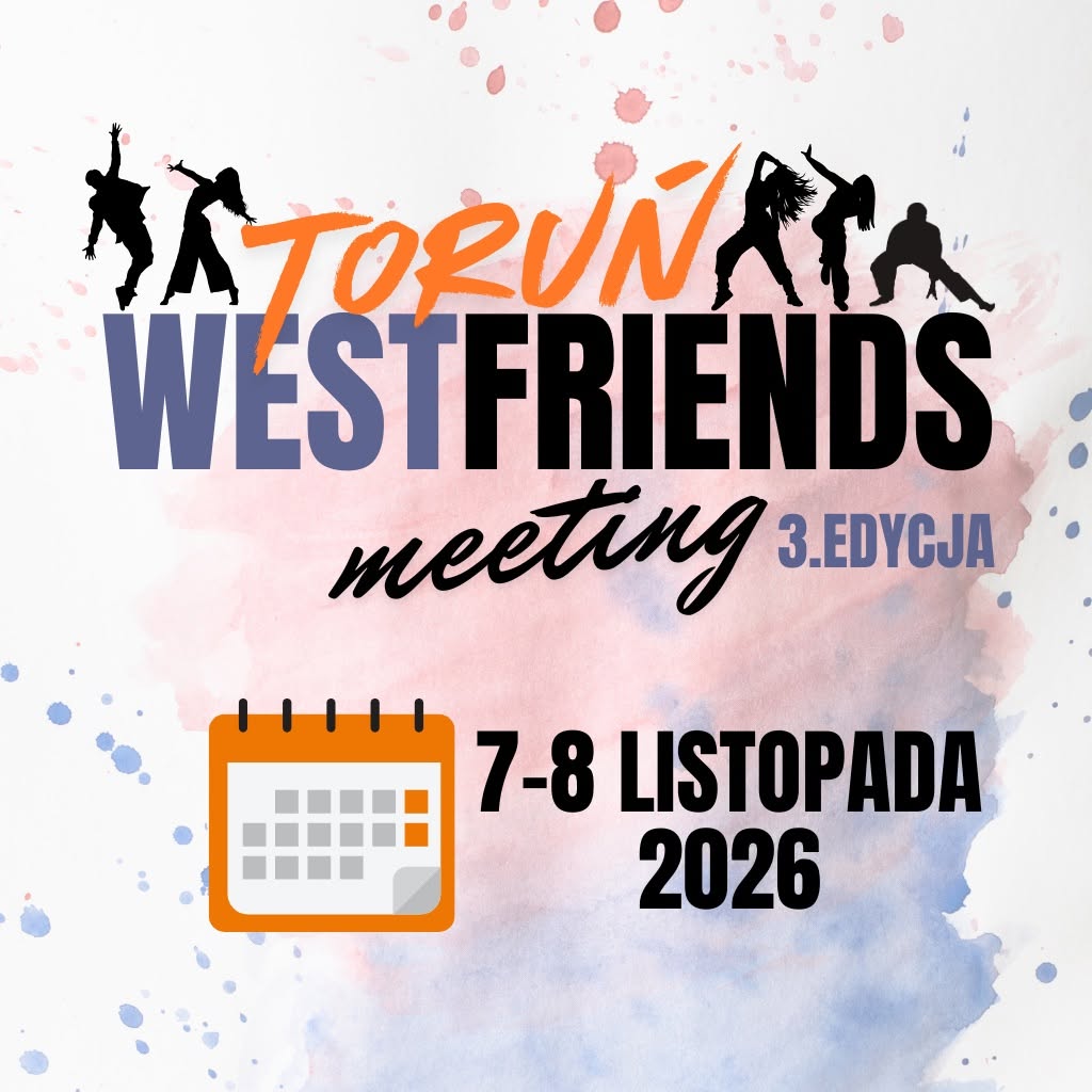 WESTFRIENDS meeting - TORUŃ - WCS 3. edycja