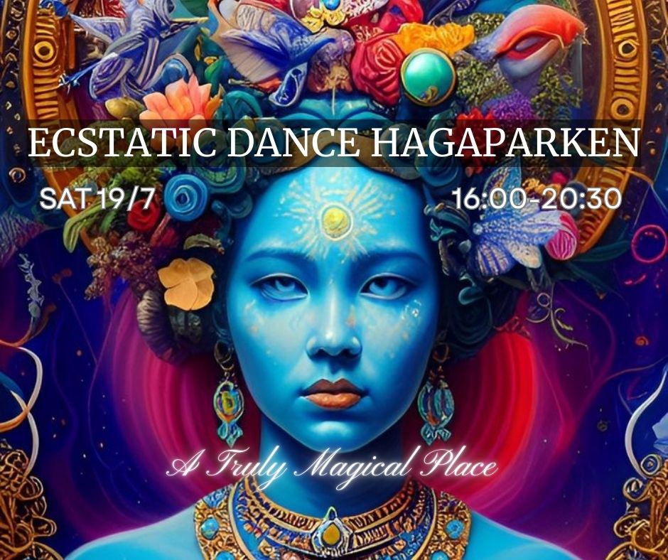 ECSTATIC DANCE HAGAPARKEN 12 7(POSTPONED TO 19 7)