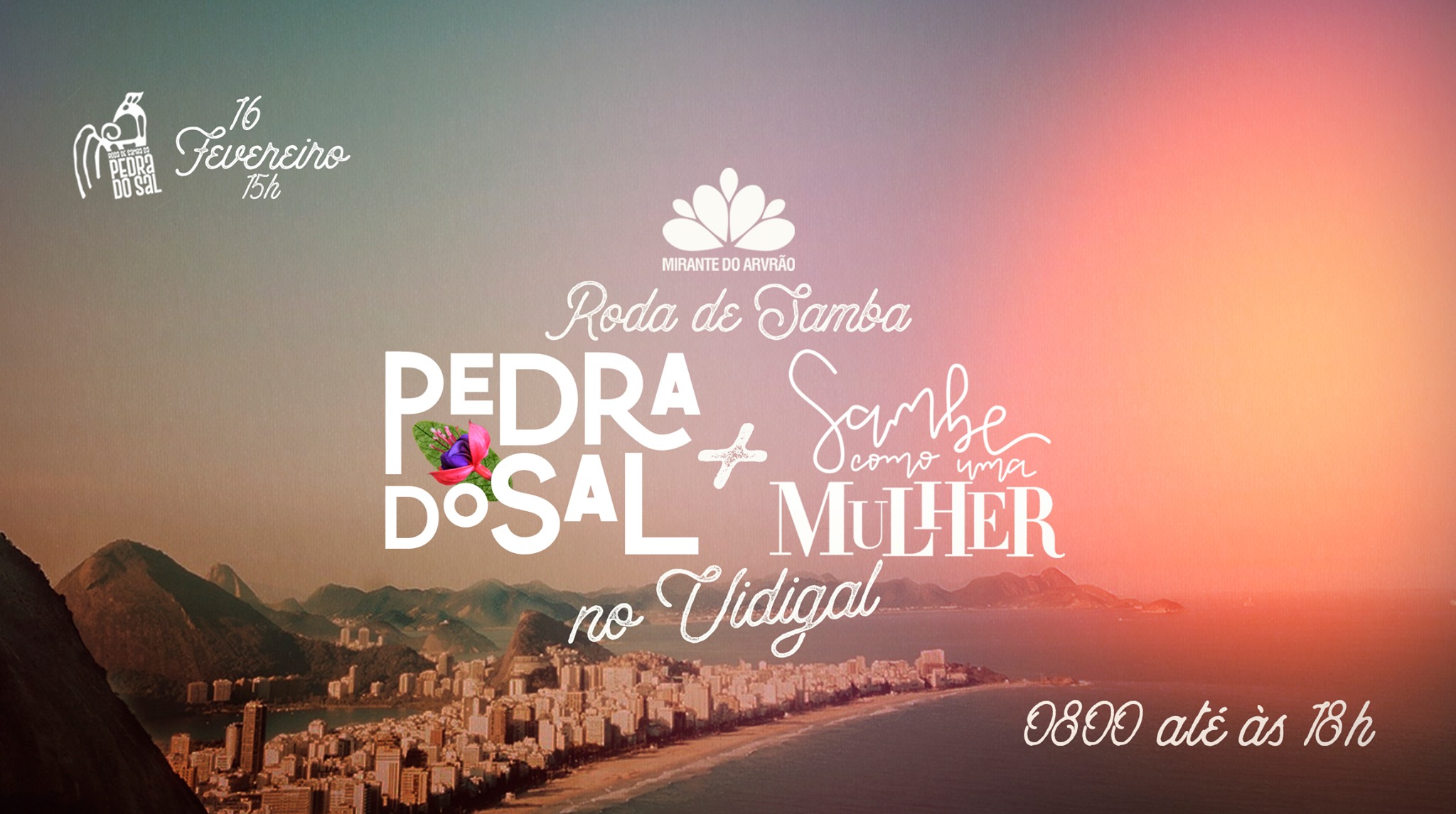 Roda de Samba da Pedra do Sal + Sambe Como uma Mulher:: 0800::