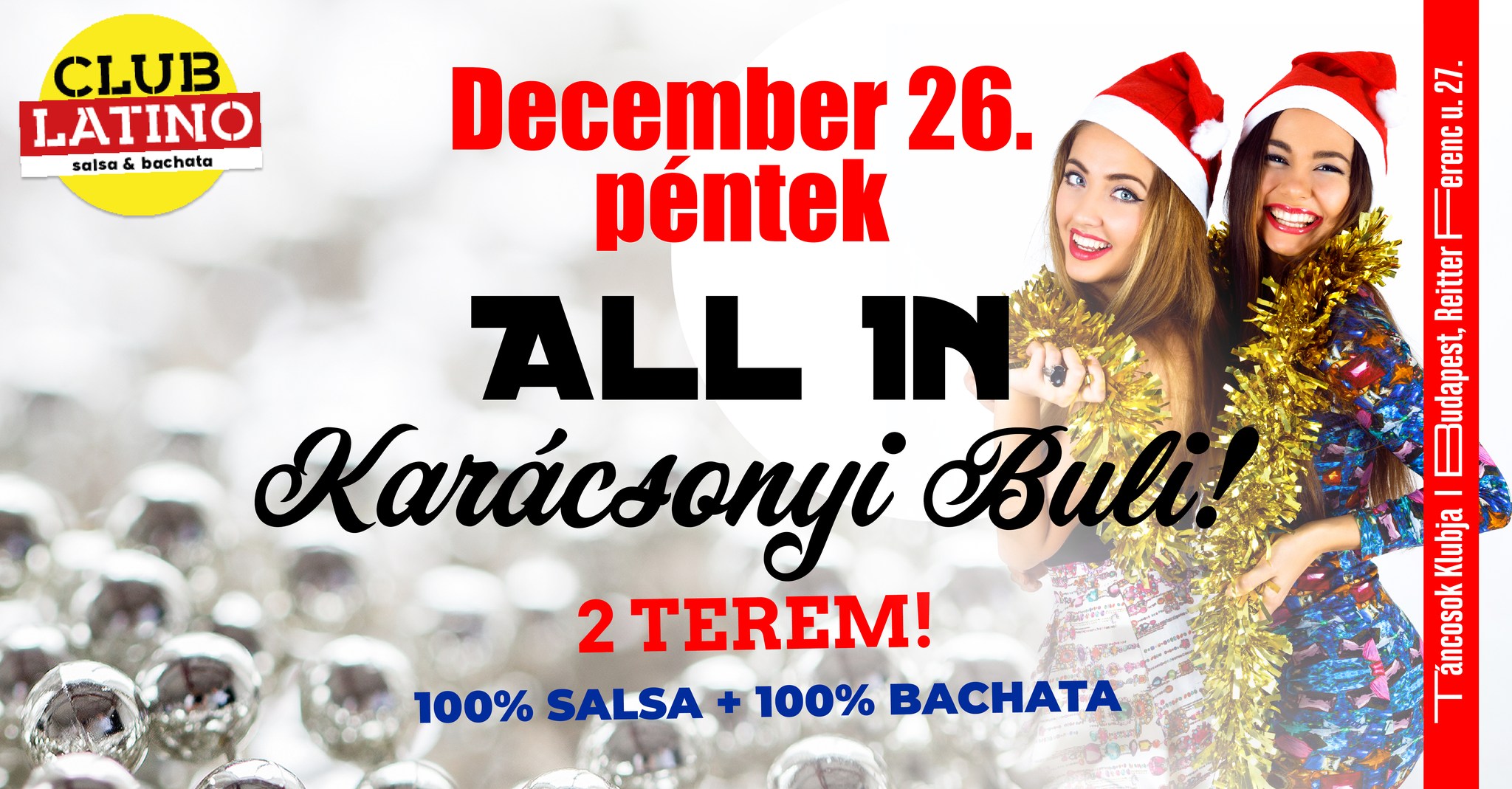 Club Latino Karácsony! 2 termes buli: salsa & bachata + workshop
