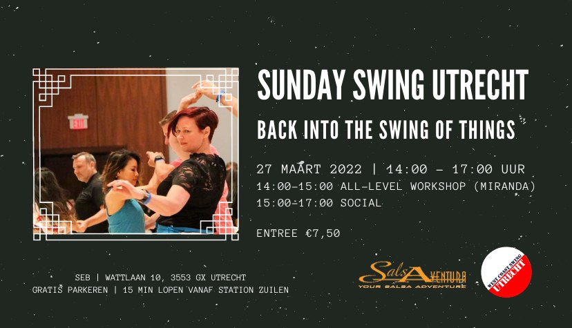 Sunday Swing Utrecht - Back into the Swing of Things