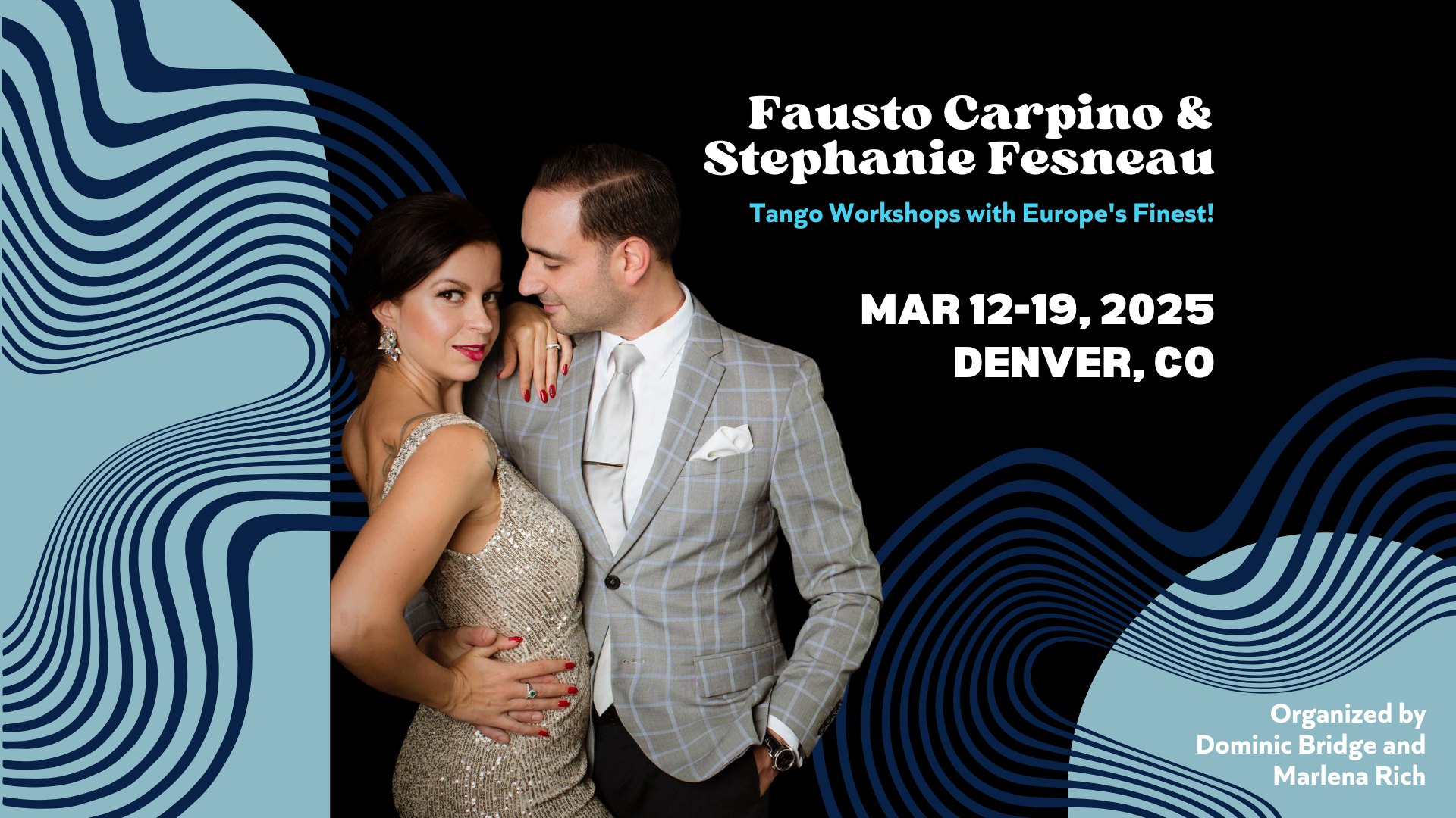 Fausto Carpino & Stephanie Fesneau - Denver Tango Weekend