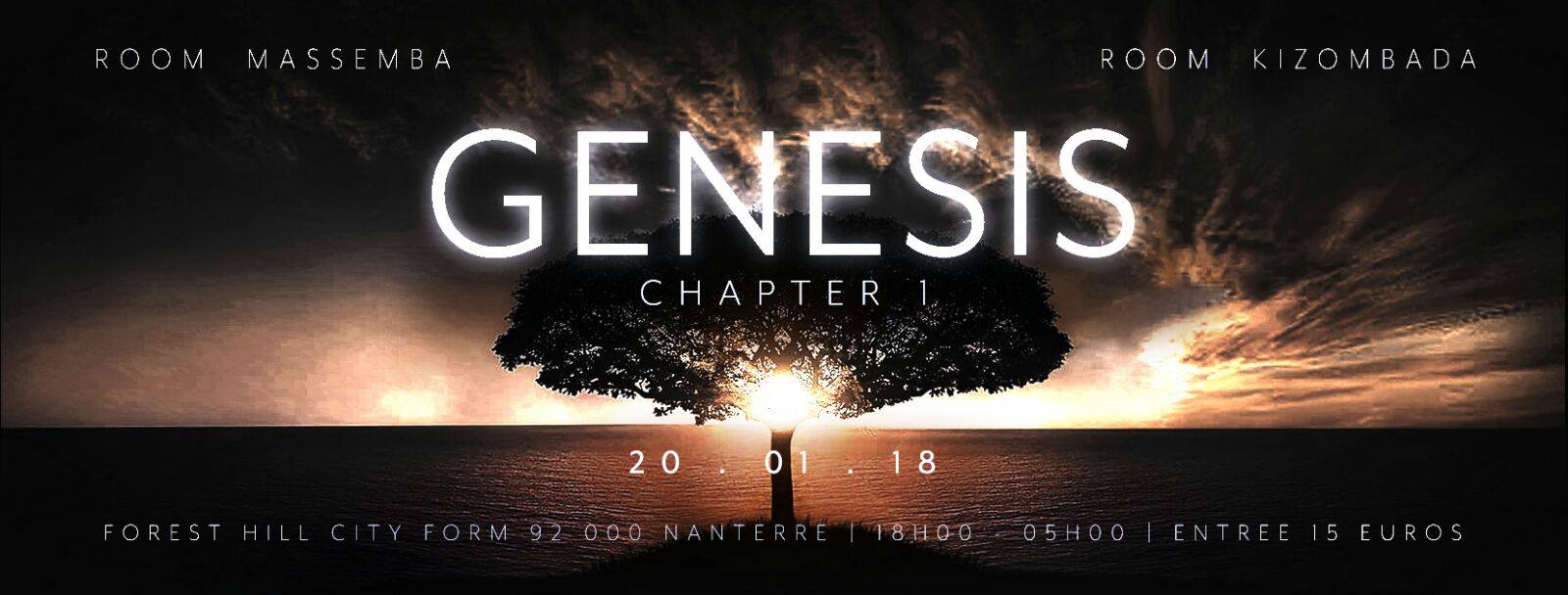 GENESIS - CHAPTER 1 SAMEDI 20 JANVIER 2018