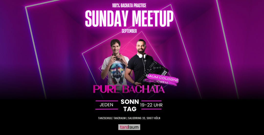 Pure Bachata Sunday Meet Up (Oberer Raum)