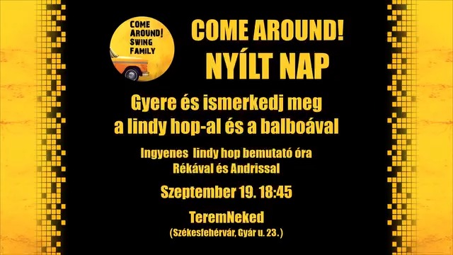 Come Around! Nyílt nap
