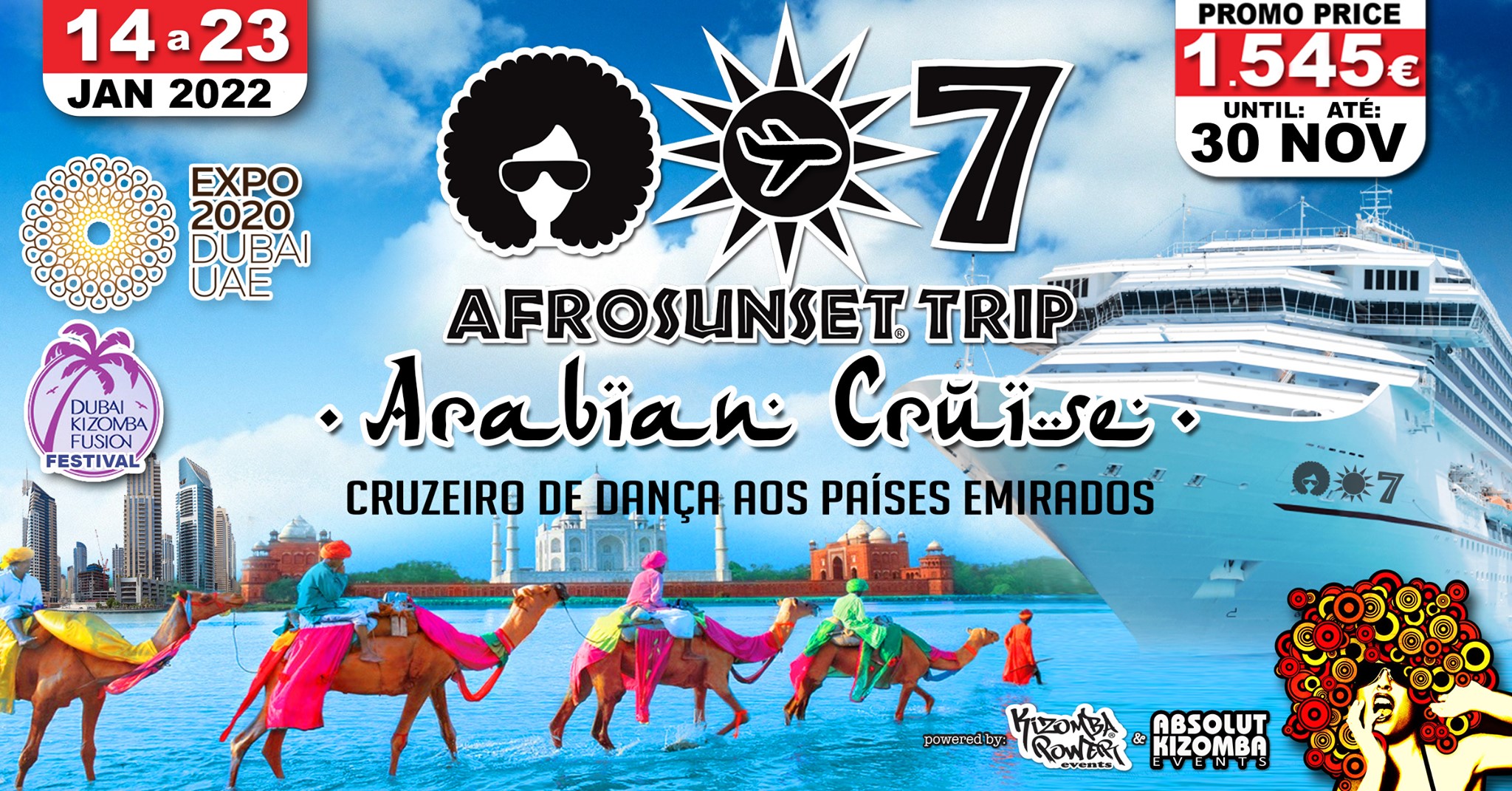 AFROSUNSET TRIP 2022 Cruzeiro das Arábias 14 a 23 JAN