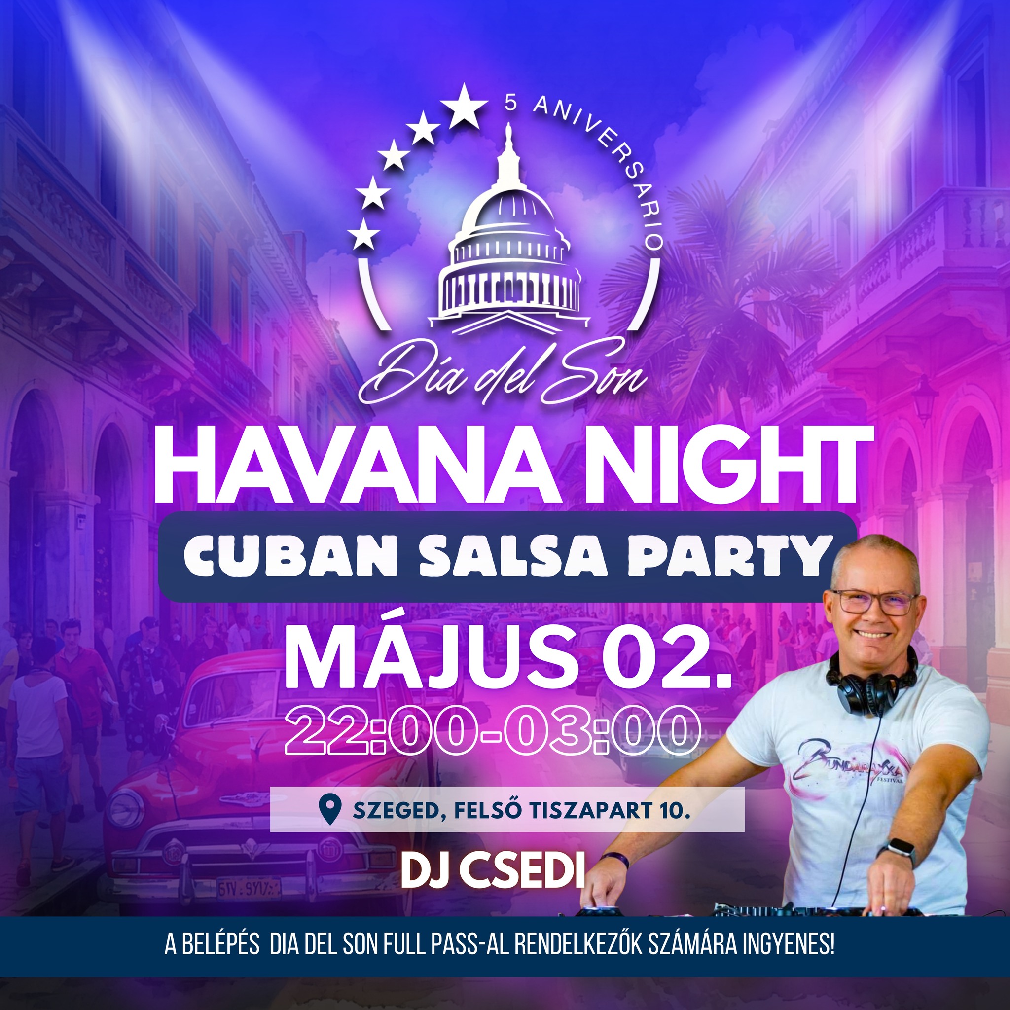 Día del Son 5* - Havana Night Party Dj Csedivel