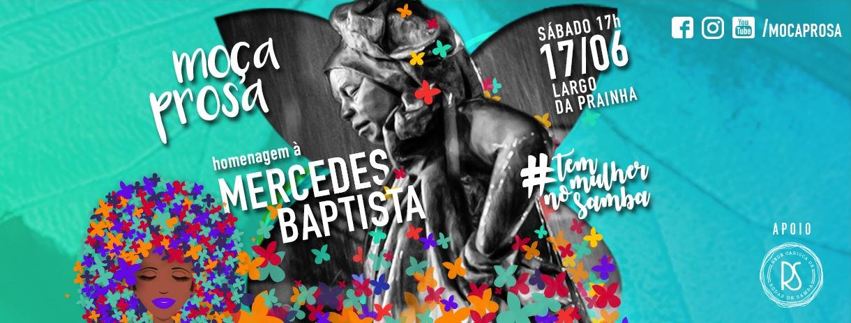Roda de samba Moça Prosa - Homenagem à Mercedes Baptista