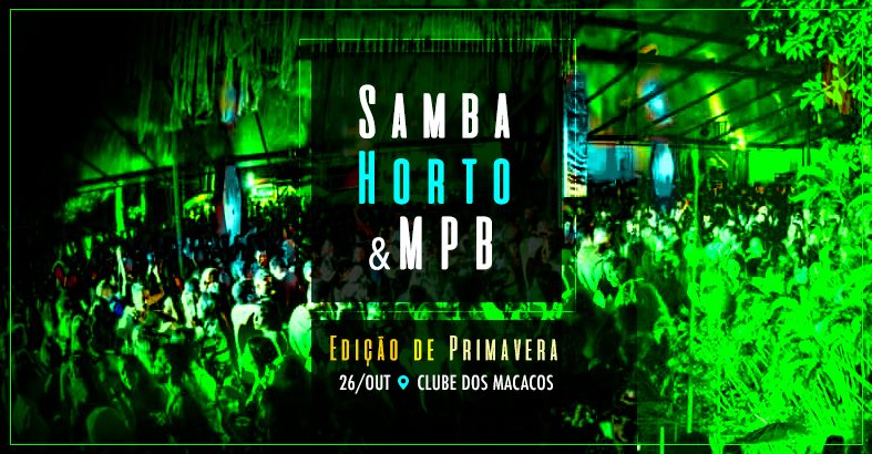 Samba, Horto & Mpb :: Edição de Primavera