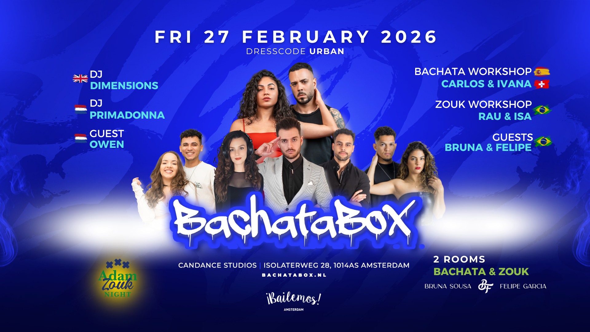 BachataBox meets Adam Zouk Night (2 areas)
