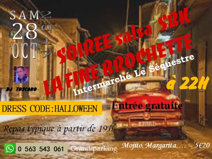 Soirée Sals'Halloween à La Fine Brochette le Samedi 28 Octobre