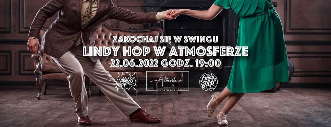 Zakochaj się w swingu. Wieczór taneczny w Atmosferze.