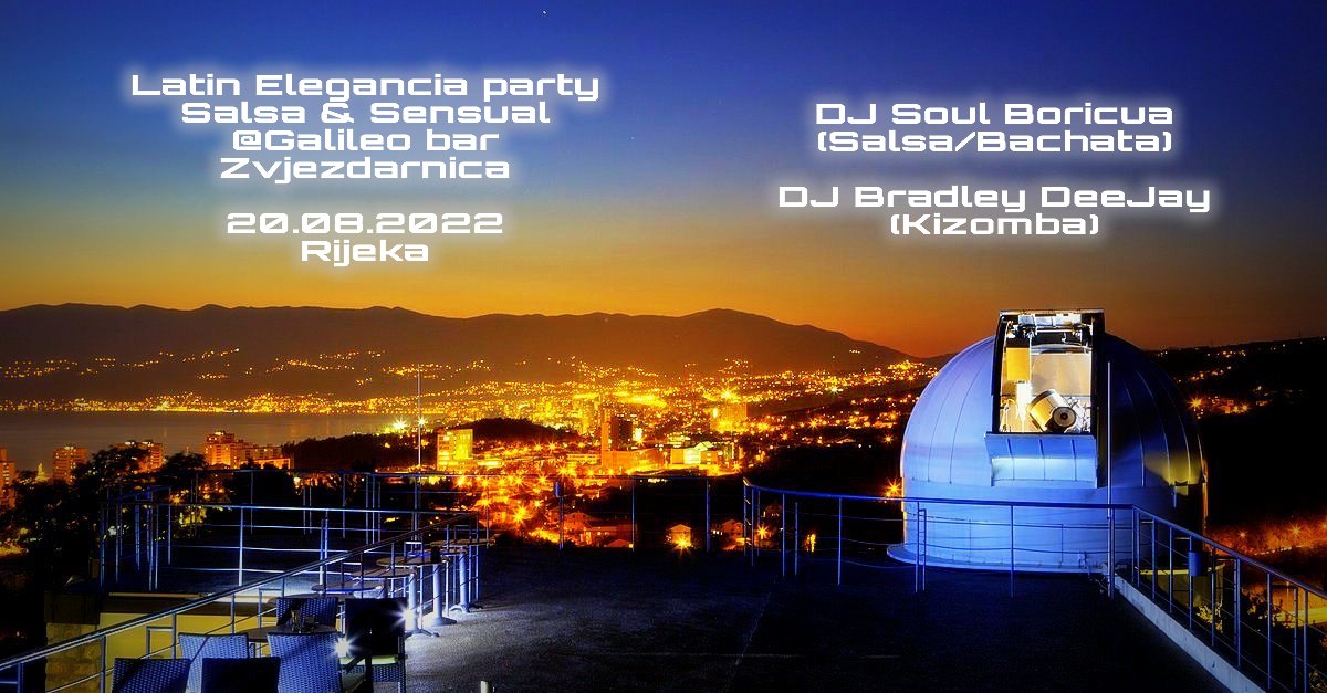 Latin Elegancia Party @Zvjezdarnica Rijeka