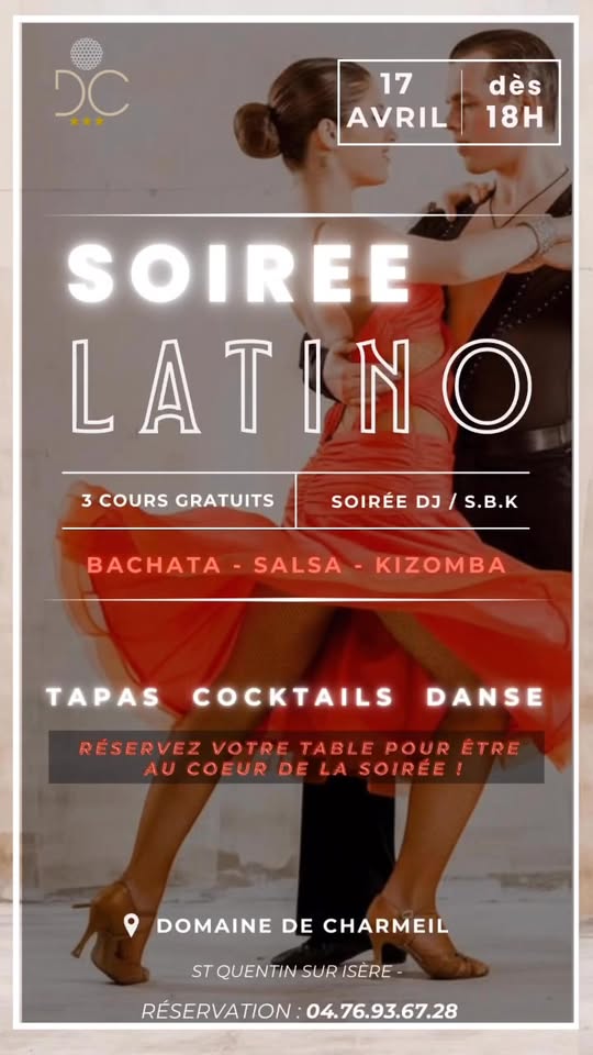 3 cours Gratuit + Soirée Salsa Bachata Kizomba au Domaine de Charmeil