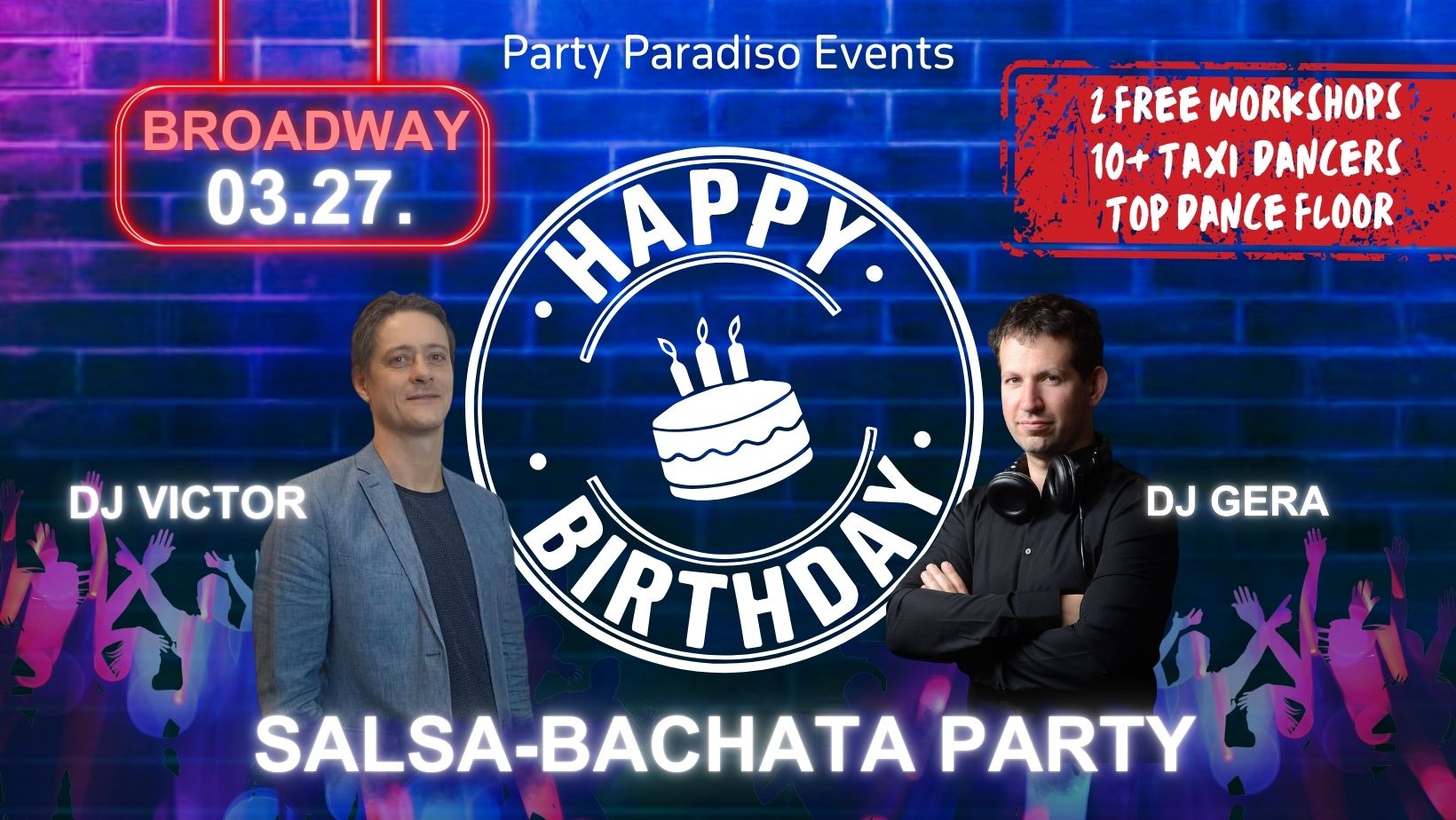 SALSA (80%) & BACHATA (20%) "BIRTHDAY" PARTY @ Party Paradiso