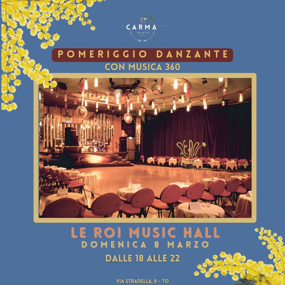POMERIGGIO DANZANTE - con Musica 360°
