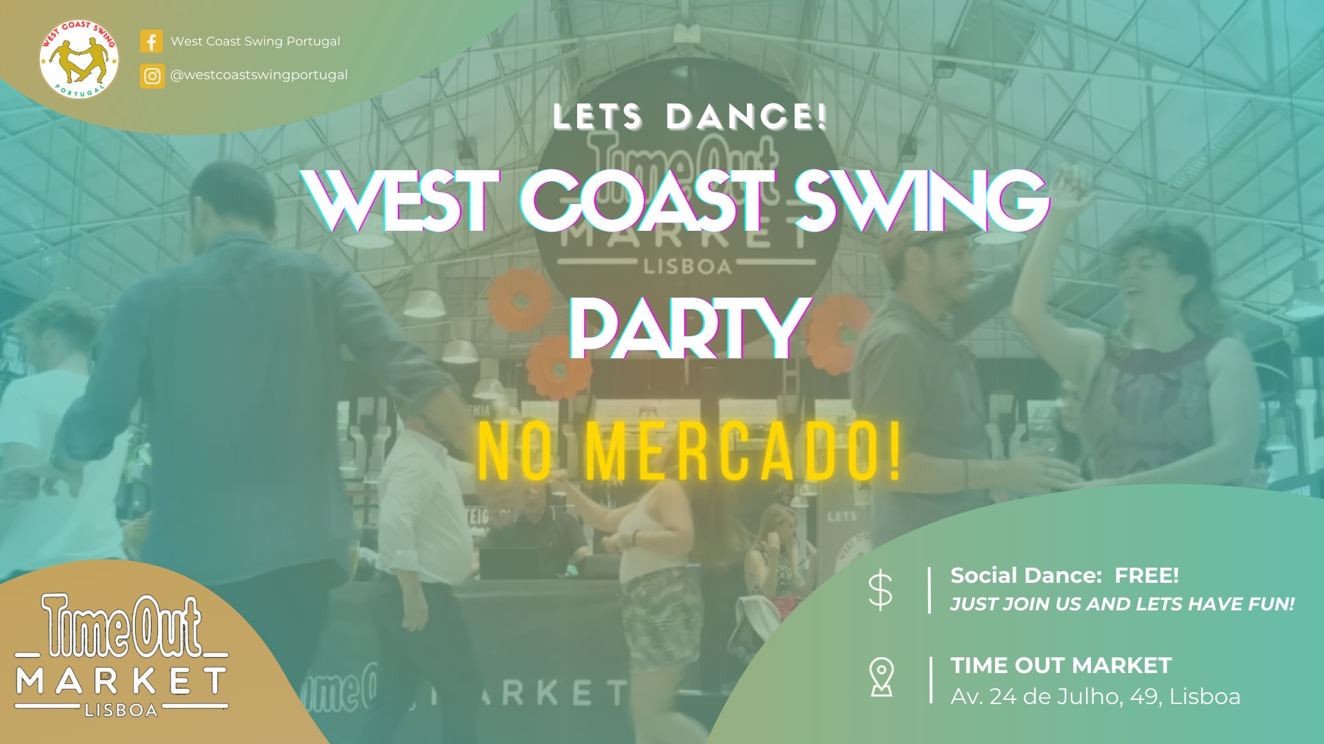 Free West Coast Swing Party no Mercado (Time Out Market)