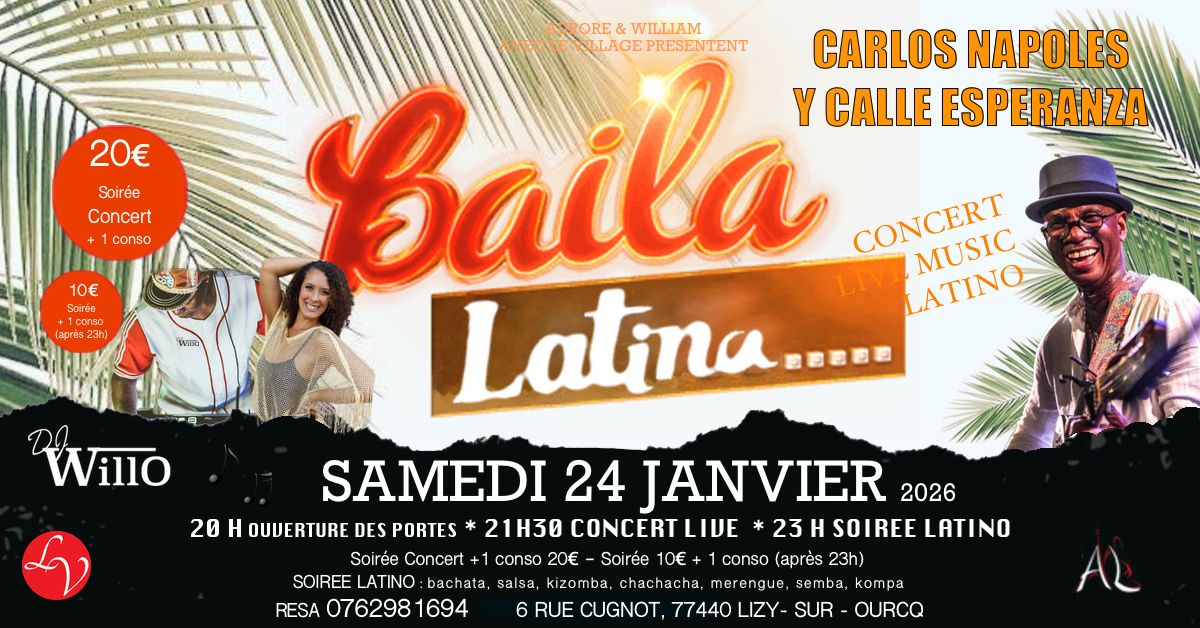🔥Soirée Baila Latina🔥