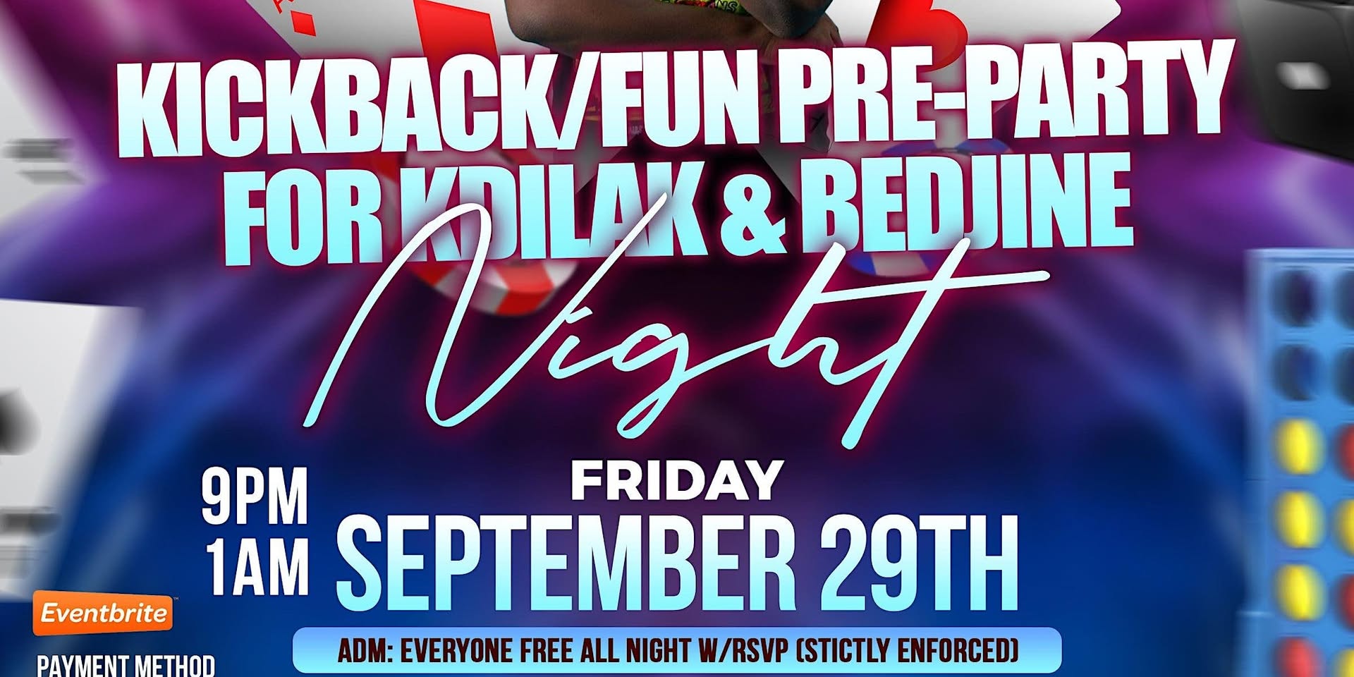 KICKBACK FUN NIGHT(PRE-PARTY FOR KDILAK BEDJINE)