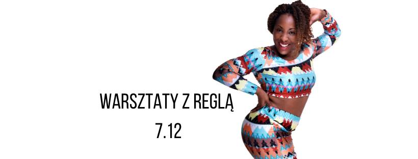 Zatańcz z Reglą
