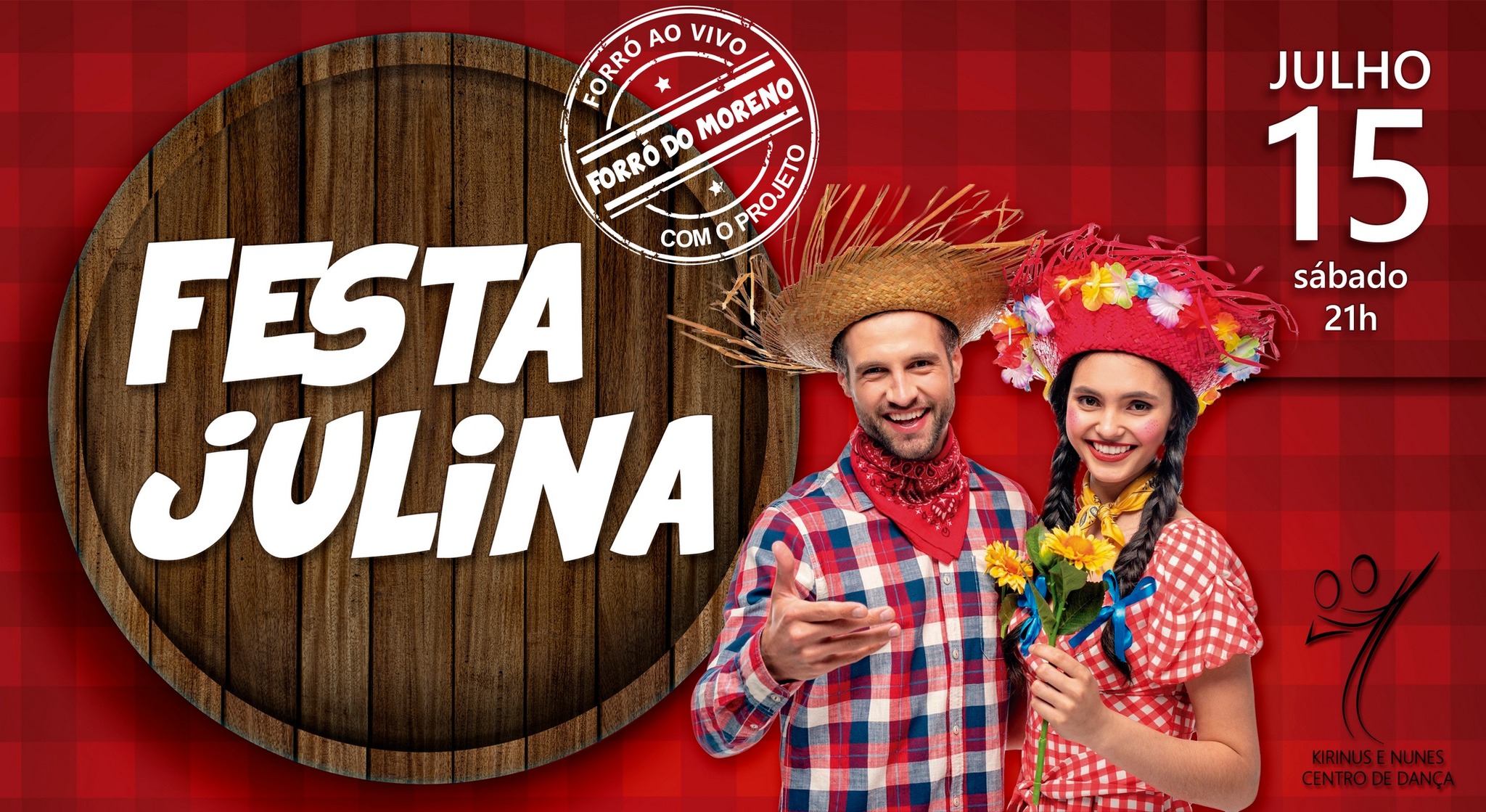 Festa Julina da Kirinus e Nunes - Forró do Moreno - Jul 2023