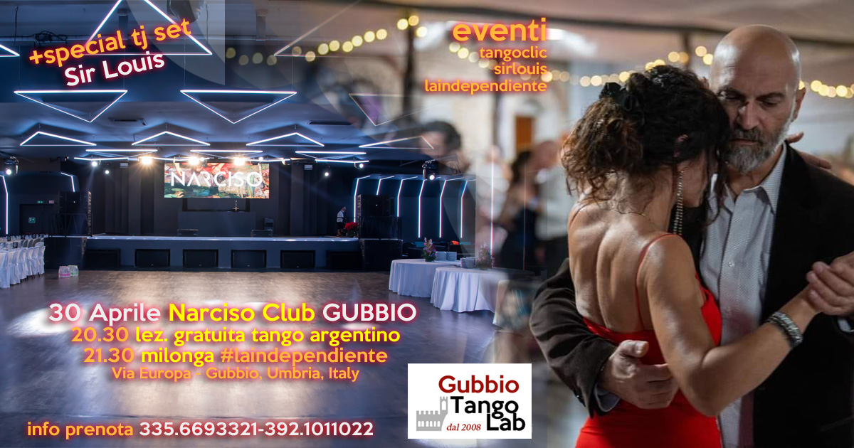 Ponte 1° maggio Gubbio Special milonga Tango argentino al NarcisoClub