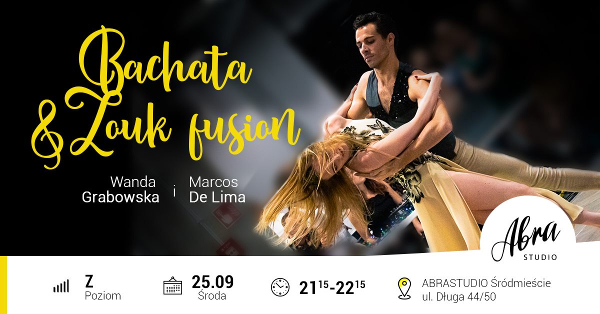 Bachata&Zouk fusion poziom Z środa 21:15-22:15 start 25.09