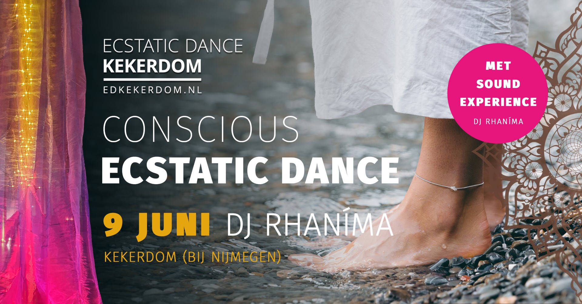 Ecstatic Dance Kekerdom (bij Nijmegen) Vrijdag 9 juni DJ Rhaníma