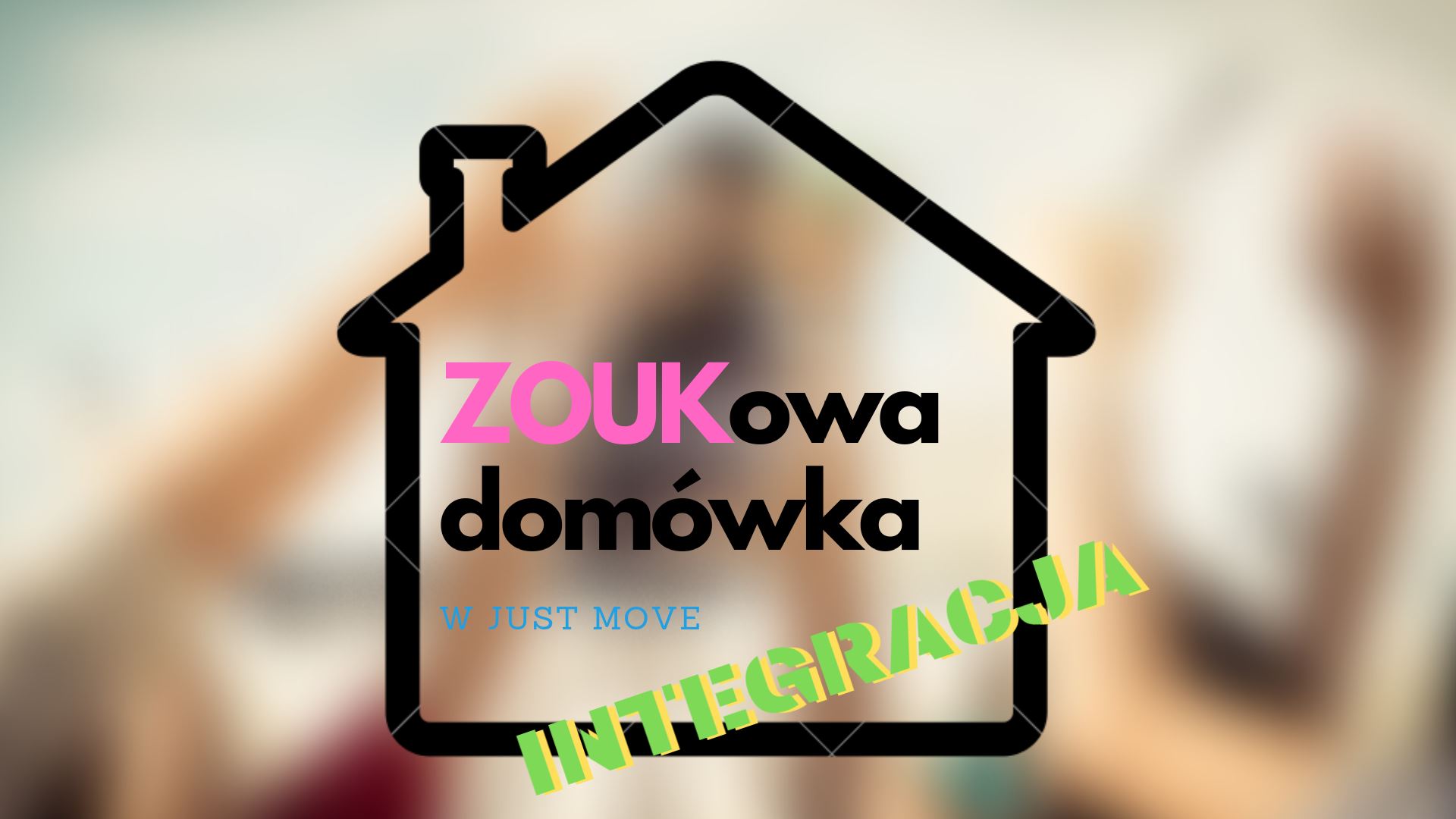 ZOUKowa domówka - integracja vol. 2 !