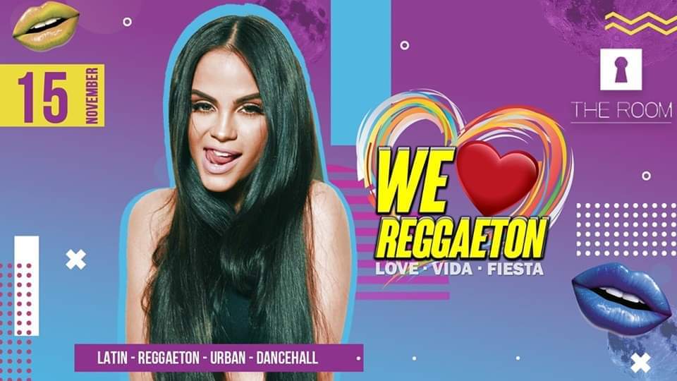 We Love Reggaeton Birthday Edition