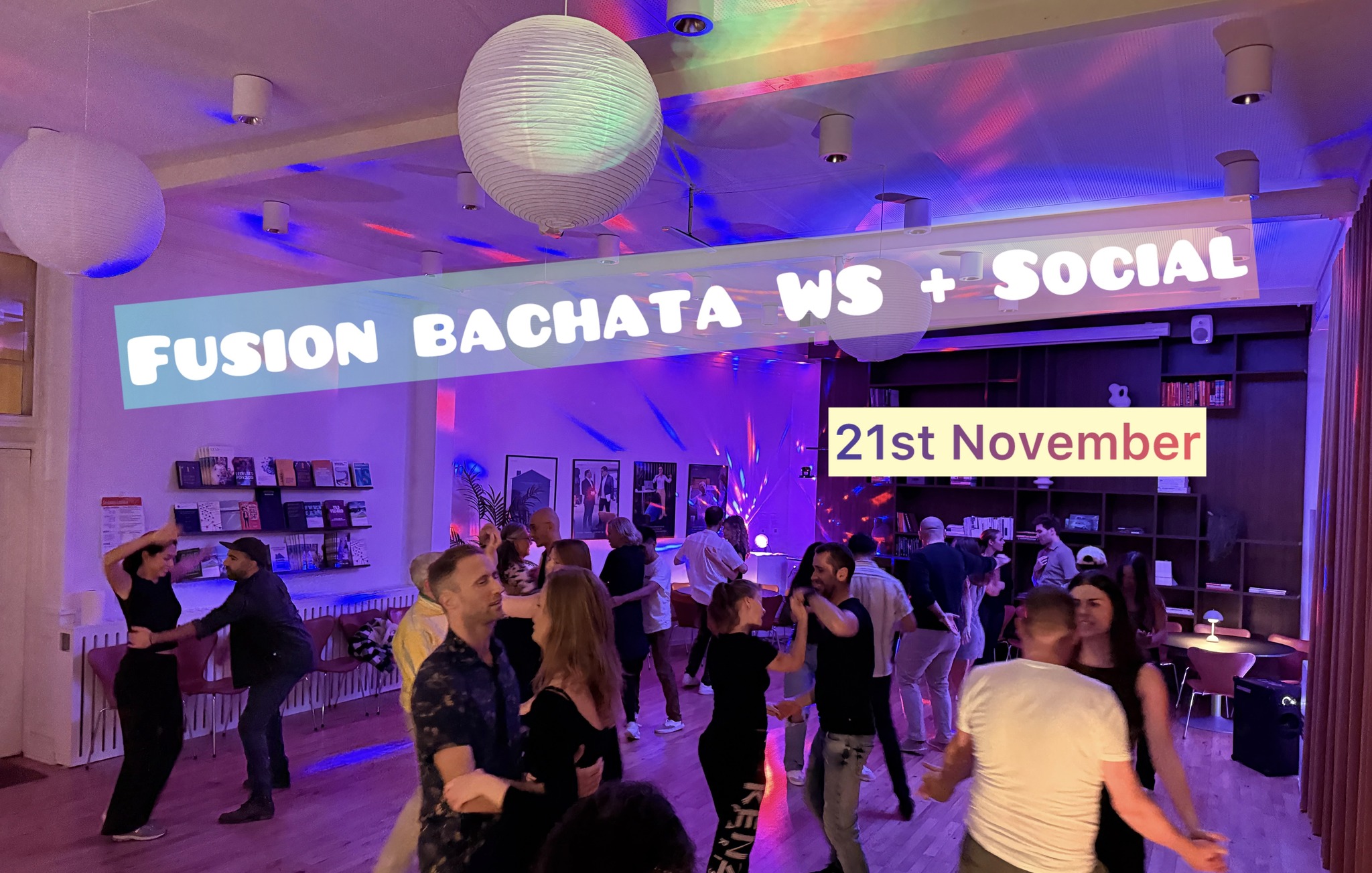 Bachata WS & SOCIAL DANCE with LA LUNA LATINA