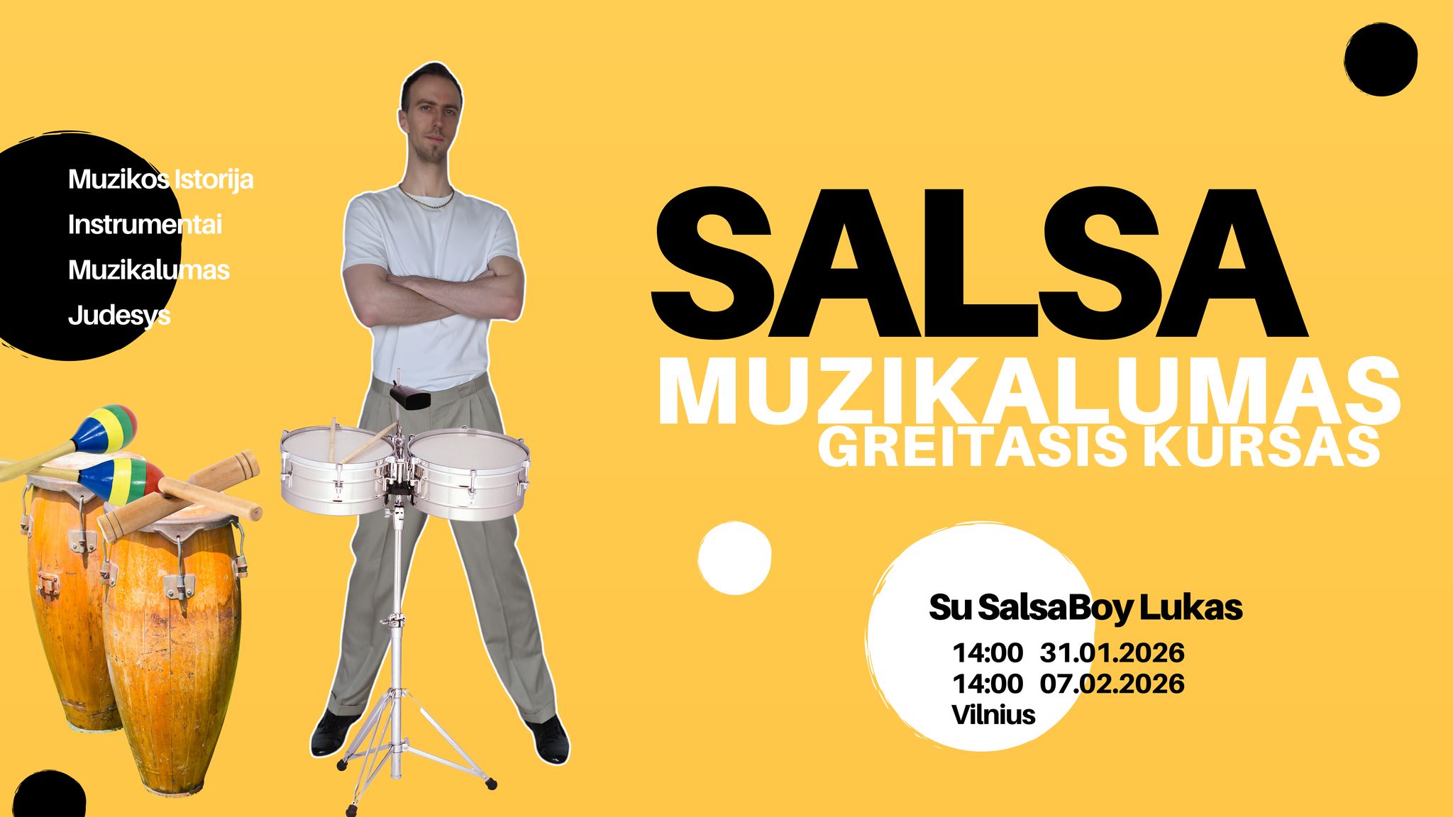 Greitasis MUZIKALUMO kursas su SalsaBoyLukas
