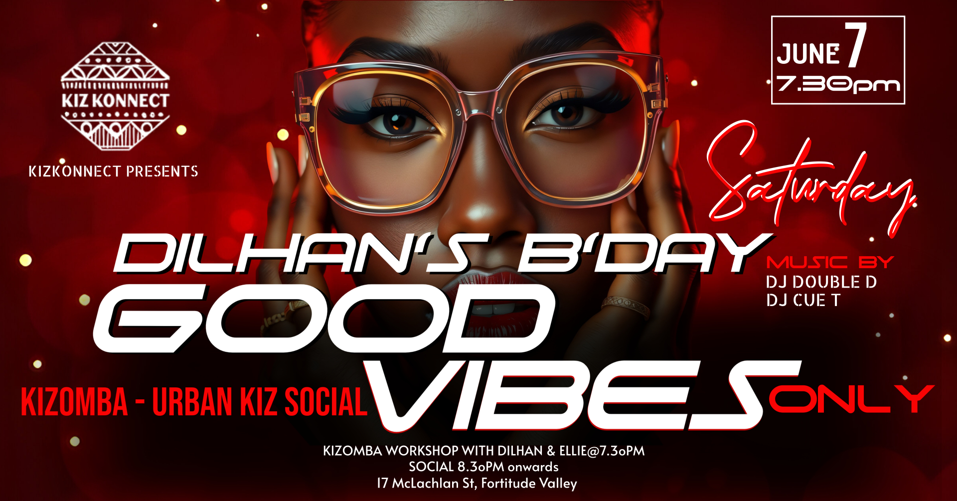 Good Vibes Only - Dilhan's B'DAY Social