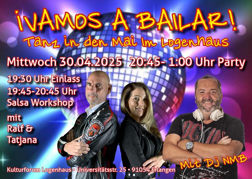 ¡Vamos a Bailar! Tanz in den Mai im Logenhaus