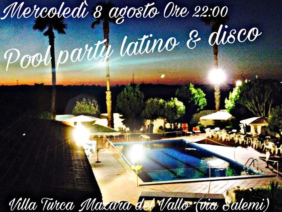 POOL PARTY LATIN DANCE VILLA TURCA!