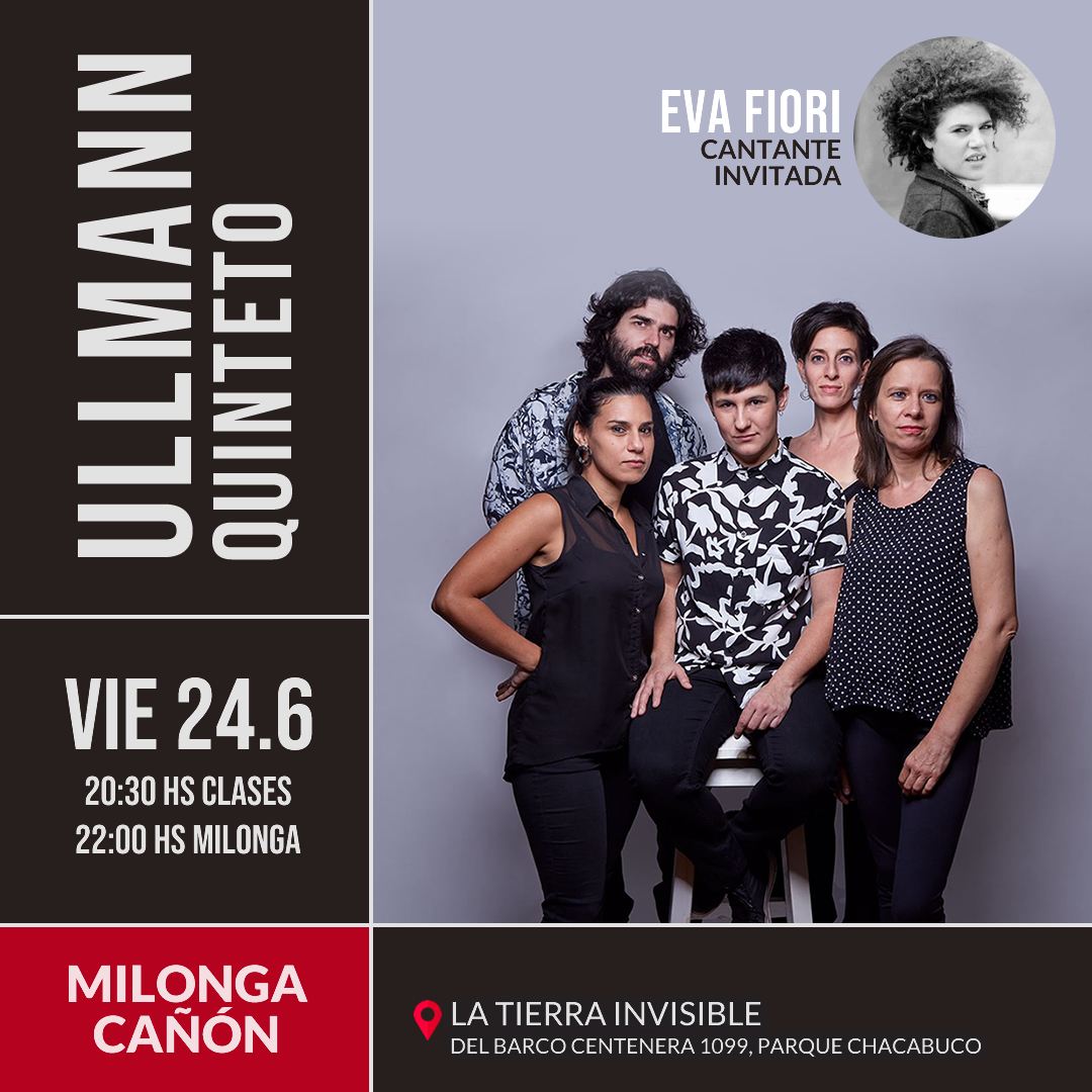 Milonga Cañón en La Tierra Invisible