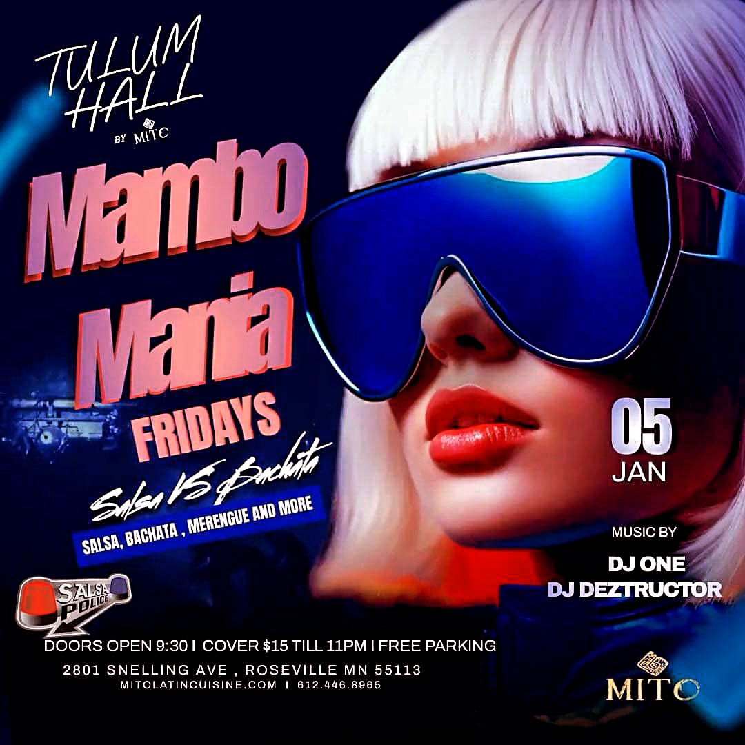 Salsa Police Presents: Mambo Mania Friday at Mito